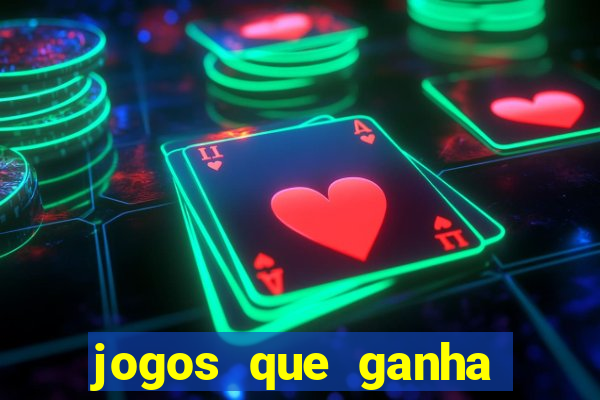 jogos que ganha dinheiro sem depositar nada